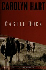 Castle Rock / Carolyn Hart.