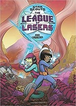 League of lasers / Mike Lawrence.