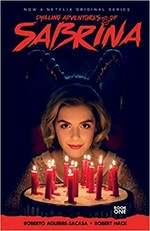Chilling adventures of Sabrina. story by Roberto Aguirre-Sacasa ; artwork by Robert Hack ; lettering by Jack Morelli. Book one, The crucible /