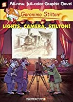 Lights, camera, Stilton! / by Geronimo Stilton.