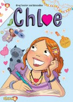Chloe. story by Greg Tessier ; art by Amandine ; Joe Johnson, translation. 1, The new girl /