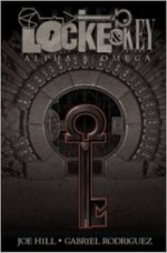 Locke & key. by Joe Hill ; art by Gabriel Rodriguez ; colors by Jay Fotos ; letters by Robbie Robbins. Volume 6, Alpha & omega /