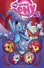 My Little Pony, friendship is magic. written by Ted Anderson and Jeremy Whitley ; art by Agnes Garbowska, Amy Mebberson and Brenda Hickey ; colors by Agnes Garbowska with Lauren Perry and Heather Breckel ; letters by Neil Uyetake ; series edits by Bobby Curnow. 6 /