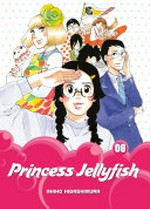 Princess Jellyfish. Akiko Higashimura ; translation: Sarah Alys Lindholm ; lettering: Carl Vanstiphout. 08 /