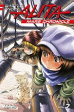 Battle Angel Alita. Yukito Kishiro. 7 / Mars chronicle.