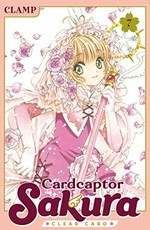 Cardcaptor Sakura. CLAMP ; translation, Erin Procter ; lettering, Erika Terriquez. 7, Clear card /