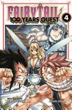 Fairy tail. story & layouts by Hiro Mashima ; art by Atsuo Ueda ; translation, Kevin Steinbach ; lettering, Phil Christie. 4. 100 years quest /