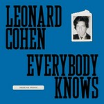 Leonard Cohen everybody knows : inside his archive / edited by Julian Cox and Jim Shedden.