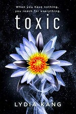 Toxic / Lydia Kang.