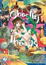 Ghostly things. story & art by Ushio Shirotori ; translation, Nova Skipper ; adaptation, Clint Bickham ; lettering and retouch, Rina Mapa. 2 /
