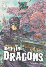 Drifting dragons. Taku Kuwabara ; translation, Adam Hirsch ; lettering, Thea Willis. 8 /