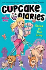 Cupcake diaries. by Coco Simon ; illustrated by Giulia Campobello at Glass House Graphics. Emma on thin icing /