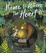 Home is where the heart is / by Jonny Lambert.