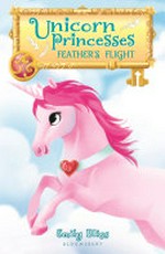 Feather's flight / Emily Bliss ; illustrated by Sydney Hanson.