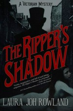 The Ripper's shadow / Laura Joh Rowland.