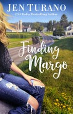 Finding Margo / Jen Turano.
