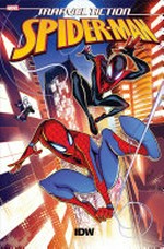 Marvel action. a new beginning / written by Delilah S. Dawson ; art by Fico Ossio ; colors by Ronda Pattison ; letters by Shawn Lee. Spider-Man :