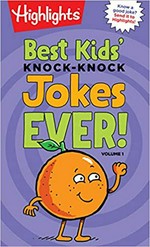 Best kids' knock-knock jokes ever!. [contributing illustrators: David Coulson [and seven others]]. Volume 1 /