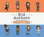 Kid Authors : true tales of childhood from famous writers / stories by David Stabler ; read by Pete Cross.