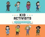 Kid Activists : true tales of childhood from champions of change / stories by Robin Stevenson ; read by Pete Cross.