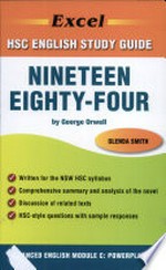 Nineteen eighty-four by George Orwell / Glenda Smith.