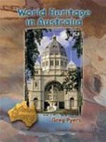 World heritage in Australia / Greg Pyers.