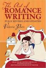 The art of romance writing / Valerie Parv.