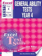 General ability tests, Year 4 / Alan Horsfield and Elaine Horsfield.