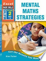 Mental maths strategies. Alan Parker. Year 2, ages 7-8 /