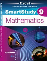 Excel SmartStudy 9 mathematics / Lyn Baker.