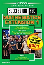 Mathematics extension 1 : past HSC papers and worked answers 2007-2020 : plus topic index of past HSC questions / edited by Rosemary Peers and Aaron Butler.