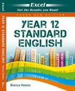 Year 12 standard English / Bianca Hewes.
