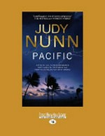 Pacific / Judy Nunn.