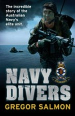 Navy divers / Gregor Salmon.