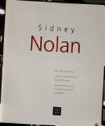 Sidney Nolan / Barry Pearce with an introduction by Edmund Capon and contributions by Frances Lindsay and Lou Klepac.