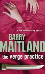The Verge practice / Barry Maitland.