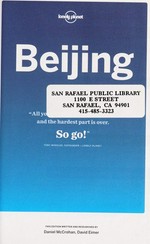 Beijing / this edition written and researched by Daniel McCrohan, David Eimer.