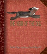 The year of the dog / Charles Hope ; illustrated by Jess Racklyeft.