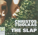 The slap / Christos Tsiolkas ; read by Alex Dimitiades.