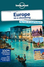 Europe on a shoestring / written and researched by Tom Masters [and twenty-six others].