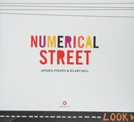 Numerical Street / Hilary Bell ; [illustrated by] Antonia Pesenti.