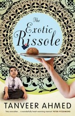 The exotic rissole / Tanveer Ahmed.