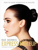 Express makeup / Rae Morris ; photography by Steven Chee.