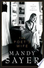 The poet's wife / [Mandy Sayer].