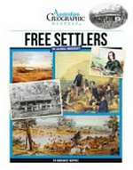 Free settlers : the colonial immigrants / Margaret McPhee.