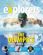 The Olympics : faster, higher, stronger / [author Carlie O'Connell ; editor Lauren Smith].