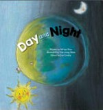 Day and night / written by Mi-hye Kim ; illustrated by Yun-jeong Shim.