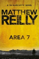 Area 7 / Matthew Reilly.