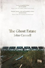 The ghost estate / John Connell.