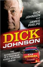 Dick Johnson / Dick Johnson and James Phelps.